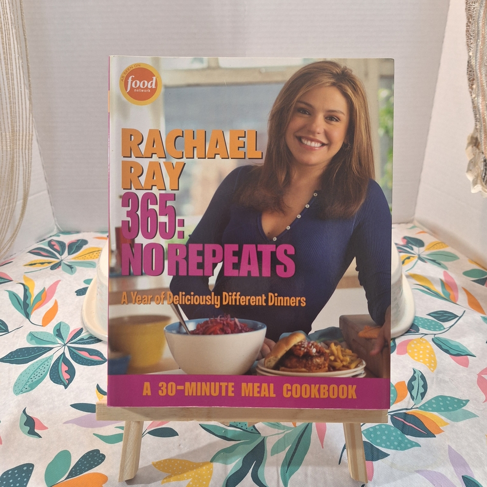 Rachael Ray 365: No Repeats - 30-Minute Meal Cookbook